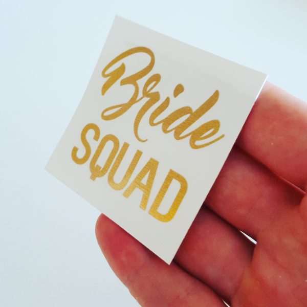 bride squad temporary tattoo in gold foil
