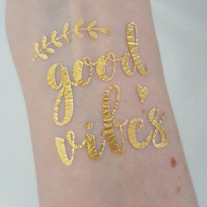 good vibes temporary gold foil tattoo