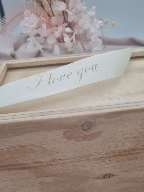 I love you custom printed ribbon in gold on ivory ribbon